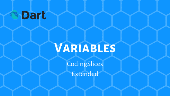 Variables in Dart