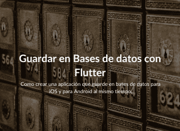 Guardar en base de datos con Flutter